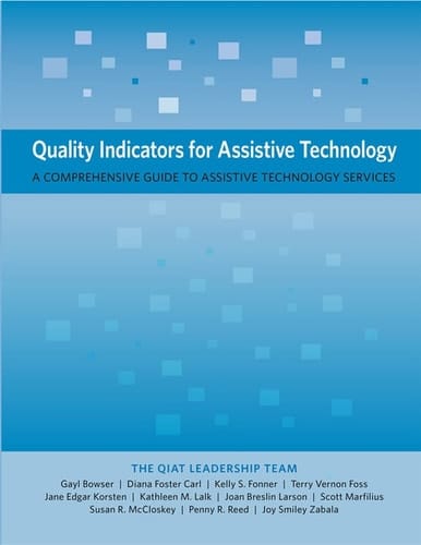 Quality Indicators for Assistive Technology: A Comprehensive Guide to Assistive Technology Services