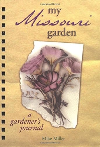 My Missouri Garden