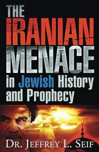 The Iranian Menace in Jewish History and Prophecy