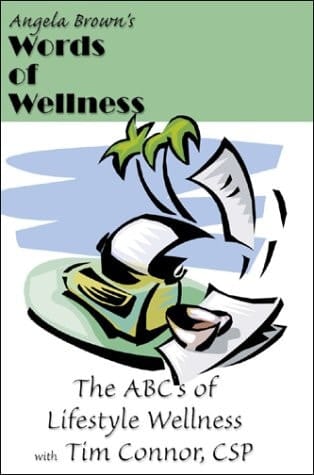 The ABC's of Lifestyle Wellness / Part One