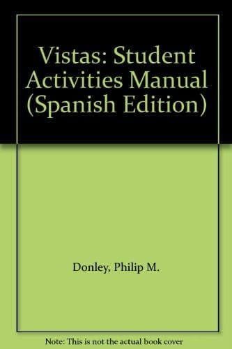 Vistas Student Activities Manual