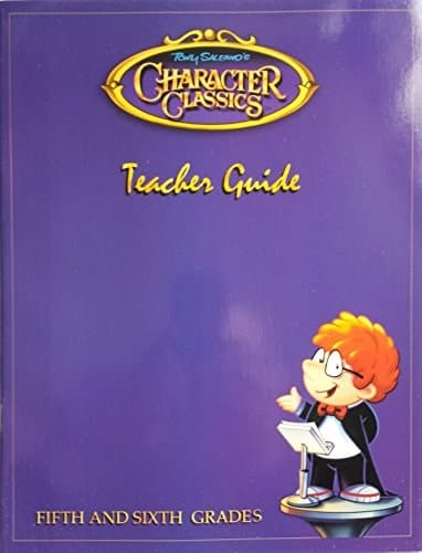 Tony Salerno's Character Classics Teacher Guide