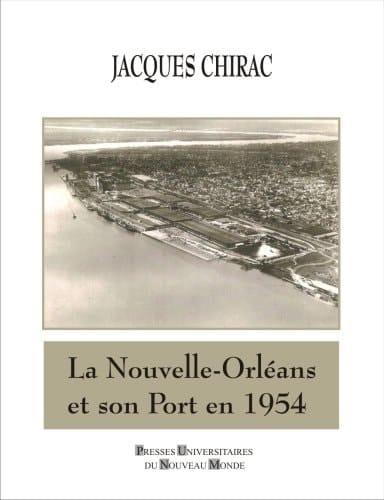 Nouvelle-orleans Et Son Port en 1954
