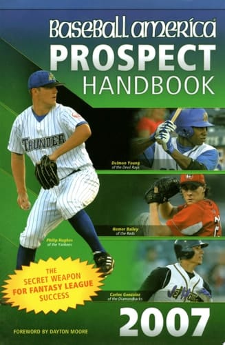 Baseball America Prospect Handbook 2007