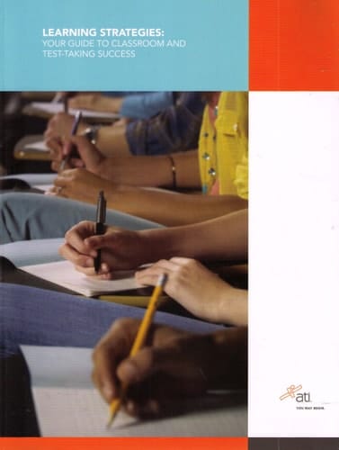Learning Strategies Your Guide to Classroom and Test-taking Success
