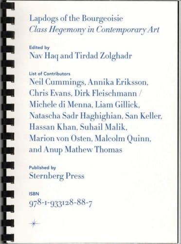 Lapdogs of the Bourgeoisie Class Hegemony in Contemporary Art