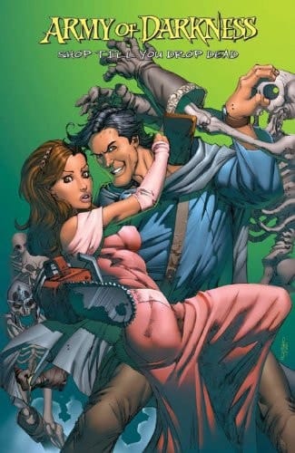 Army Of Darkness: Shop 'Til You Drop Dead Collection