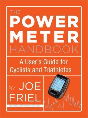 The Power Meter Handbook A Users Guide For Cyclists And Triathletes