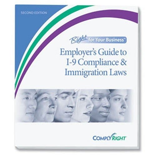 Employer's Guide to I-9 Compliance and Immigration Laws