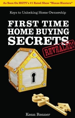 First Time Home Buyer Secrets Revealed! Keys to Unlock Home Ownership