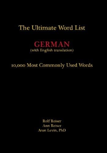 The Ultimate Word List 10000 Most Commonly Used Words - German (with English Translation)
