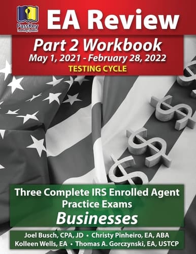 PassKey Learning Systems EA Review Part 2 Workbook (May 1, 2021-February 28, 2022 Testing Cycle)