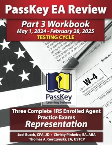 PassKey Learning Systems EA Review Part 3 Workbook May 1, 2024-February 28, 2025 Testing Cycle