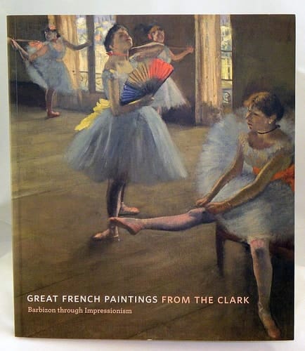 From Paris A Taste for Impressionism : Paintings from the Clark