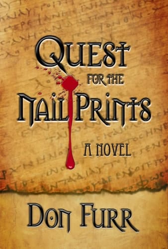 Quest for the Nail Prints A Novel