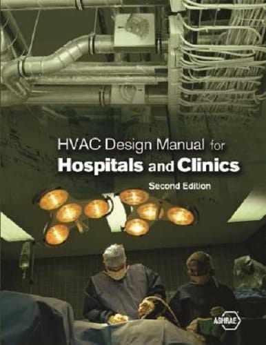 HVAC Design Manual for Hospitals and Clinics