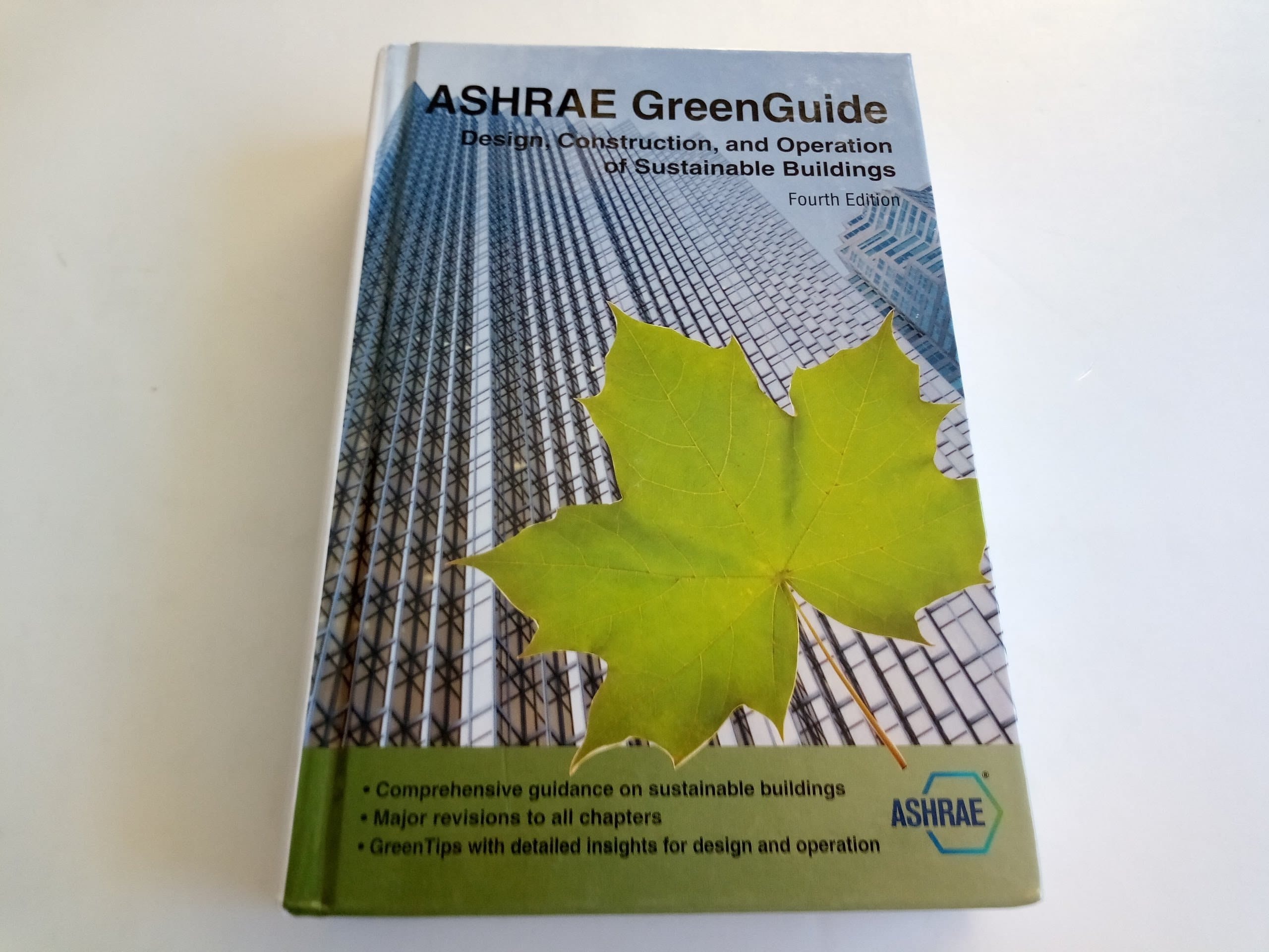 ASHRAE Greenguide Design, Construction, and Operation of Sustainable Buildings