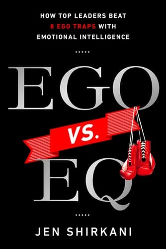 Ego vs. EQ