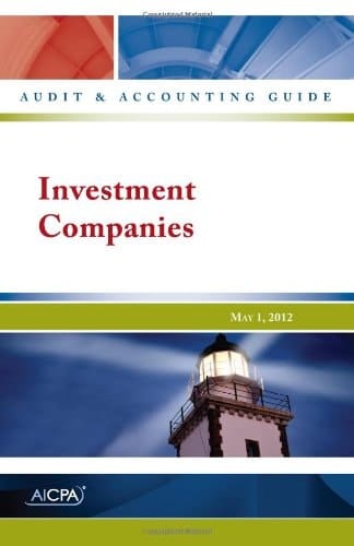 Audit and Accounting Guide Investment Companies - May 1 2013