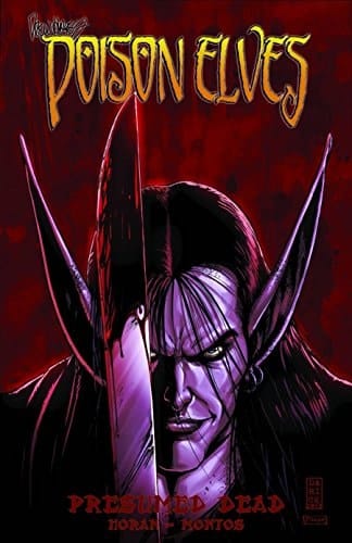 Poison Elves: Presumed Dead Tp