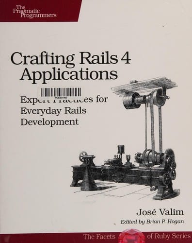 Crafting Rails 4 Applications
