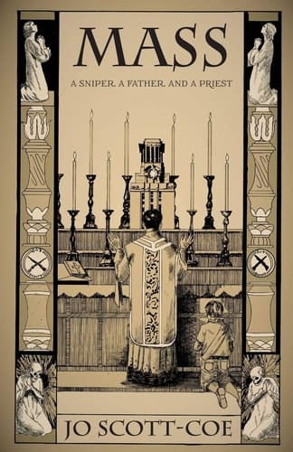 Mass A Sniper, a Father, and a Priest