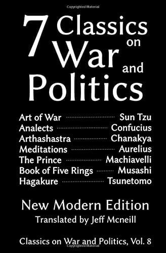 Seven Classics on War and Politics New Modern Edition