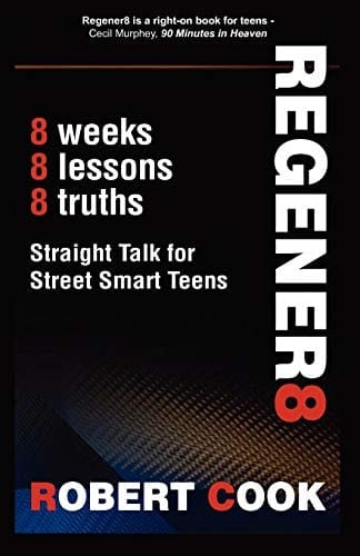 Regener8 Straight Talk for Street Smart Teens