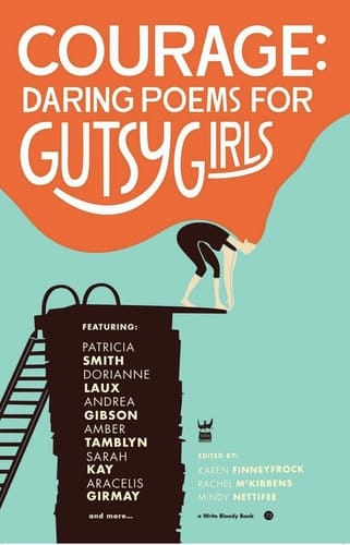 Courage Daring Poems for Gutsy Girls