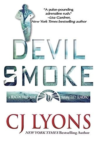 Devil Smoke A Beacon Falls Thriller Featuring Lucy Guardino