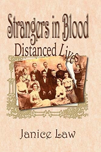 Strangers in Blood Distanced Lives