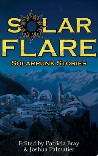 Solar Flare Solarpunk Stories
