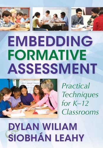 Embedding Formative Assessment: Practical Techniques for K-12 Classrooms
