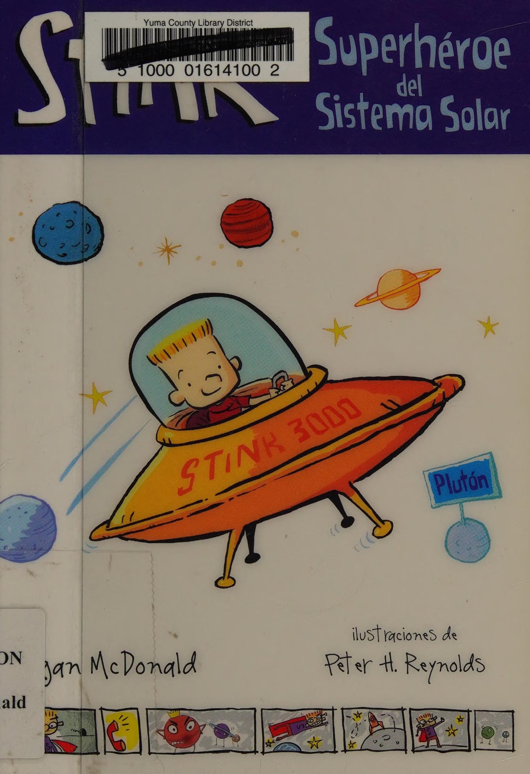 Stink: Superhéroe Del Sistema Solar / Stink: Solar System Superhero
