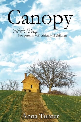 Canopy 366 Days For Parents of Critically Ill Children