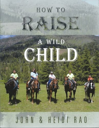 How to Raise a Wild Child