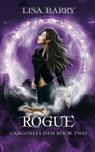 Rogue Book Two Gargoyles Den