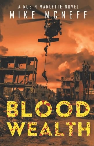 Blood Wealth A Robin Marlette Novel