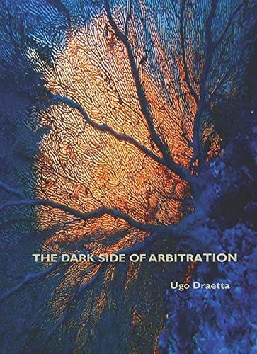 The Dark Side of Arbitration