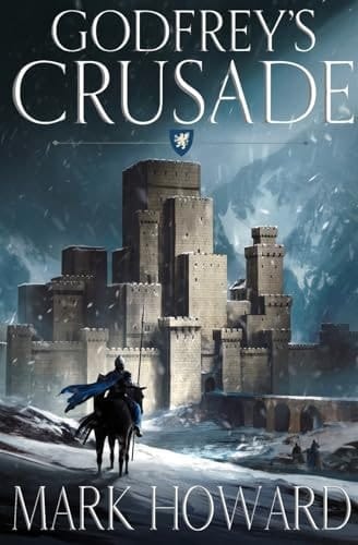 Godfrey's Crusade