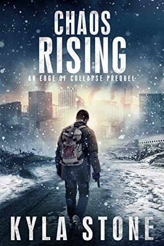 Chaos Rising: A Post-Apocalyptic EMP Survival Thriller (Edge of Collapse)