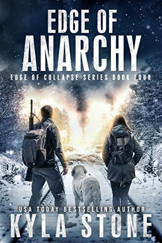 Edge of Anarchy: A Post-Apocalyptic EMP Survival Thriller (Edge of Collapse Book 4)