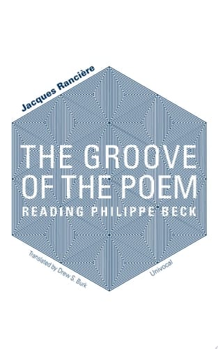 The Groove of the Poem Reading Philippe Beck