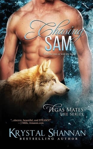 Chasing Sam