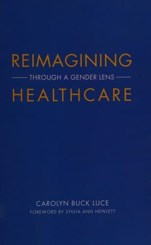 Reimagining Healthcare Through a Gender Lens