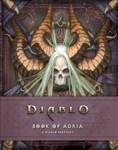 Diablo: Book of Adria A Diablo Bestiary
