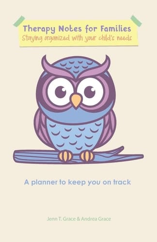 Therapy Notes for Families Staying Organized with Your Child's Needs