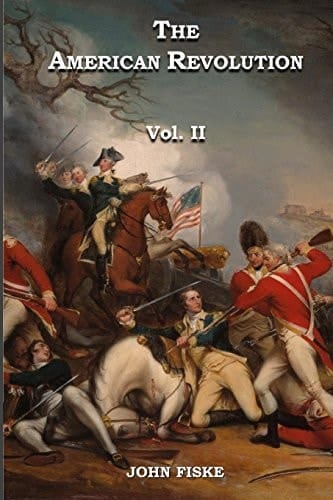 The American Revolution In Two Volumes Volume 2