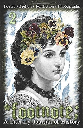 Footnote #2 A Literary Journal of History