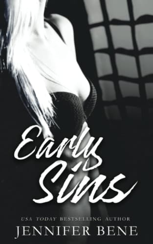 Early Sins A Dangerous Games Prequel